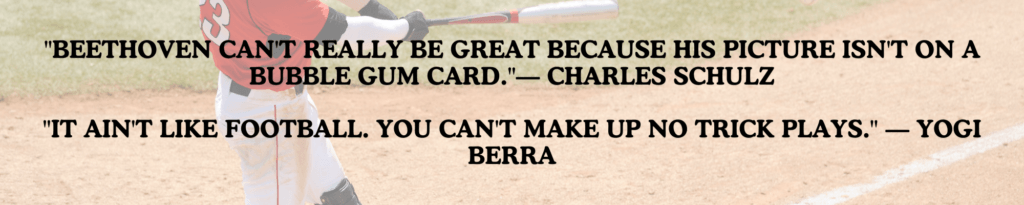Inspirational Quotes By Baseball Players