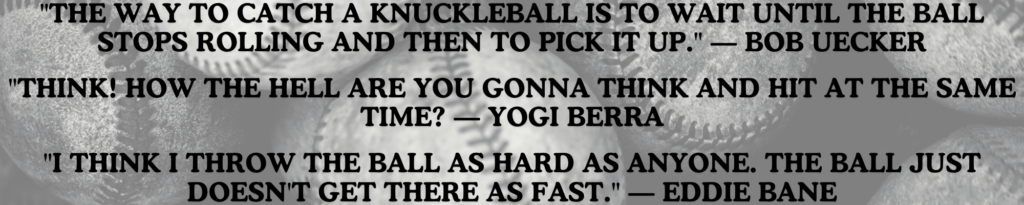 Inspirational Quotes By Baseball Players