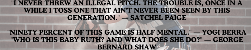 Inspirational Quotes By Baseball Players