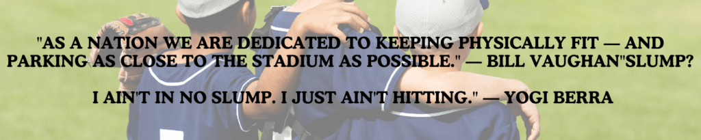 Inspirational Quotes By Baseball Players