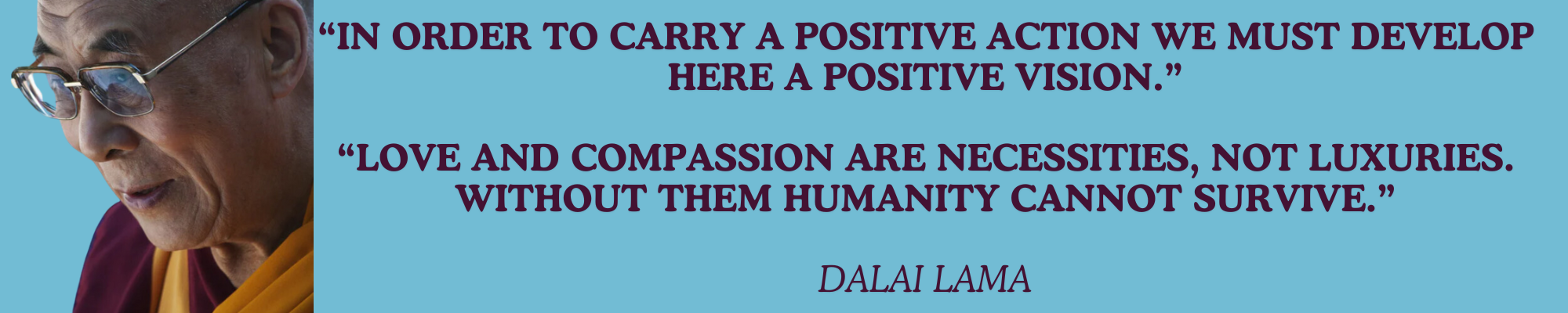 Spiritual Inspirational Quotes - Dalai Lama